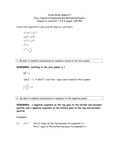 Study Guide Algebra I Zero, Negative Exponents and Multiplying