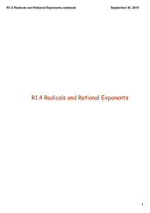 R1-4 Radicals and Rational Exponents.notebook