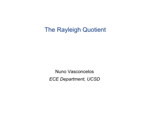 The Rayleigh Quotient