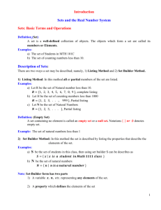 Introduction Sets and the Real Number System Sets: Basic Terms
