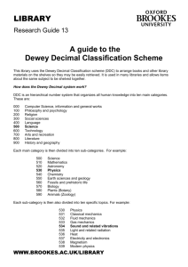 LIBRARY A guide to the Dewey Decimal Classification Scheme