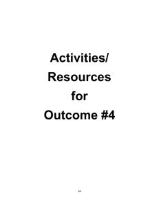 Activities/ Resources for Outcome #4