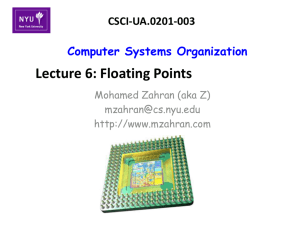 Lecture 6: Floating Points