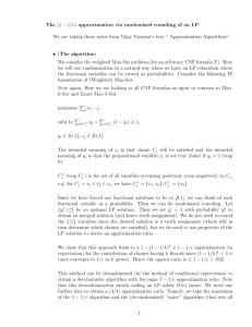 The (1 − 1/e) approximation via randomized rounding of an LP We
