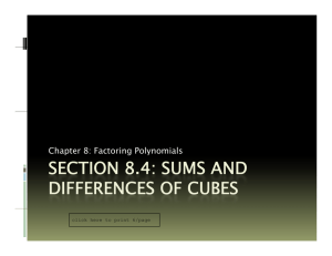 SECTION 8.4: SUMS AND DIFFERENCES OF CUBES