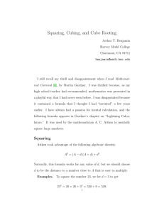 Squaring, Cubing, and Cube Rooting