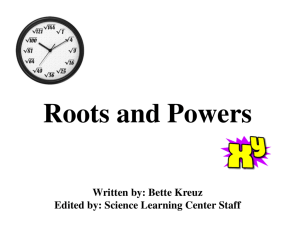Roots and Powers
