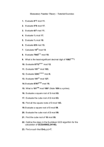 Elementary Number Theory – Tutorial Exercises 1. Evaluate 6*7