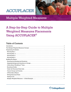 How to Implement Multiple Weighted Measures