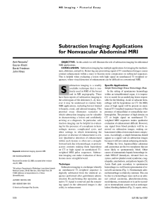 Subtraction Imaging: Applications for Nonvascular Abdominal MRI