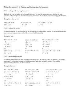 Notes for Lesson 7-6: Adding and Subtracting Polynomials