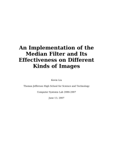 An Implementation of the Median Filter and Its Effectiveness on