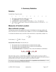 3: Summary Statistics Notation Measures of Central Location