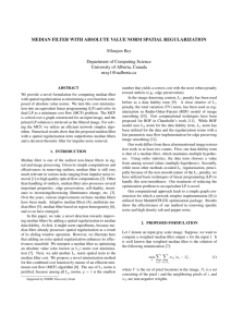 MEDIAN FILTER WITH ABSOLUTE VALUE NORM SPATIAL