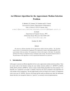 An Efficient Algorithm for the Approximate Median Selection Problem