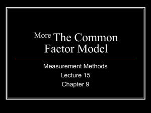 Lecture 15 – The Common Factor Model