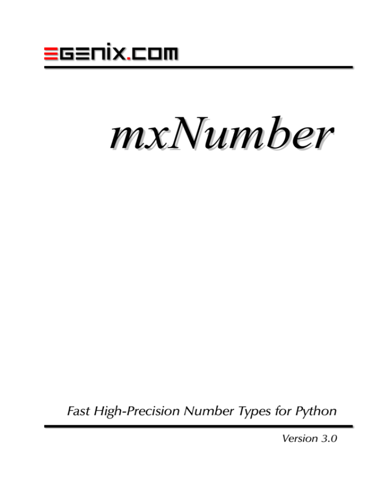 mxNumber Fast HighPrecision Number Types for