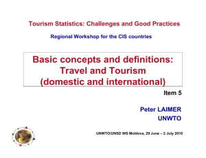 Basic concepts and definitions: Travel and Tourism (domestic and