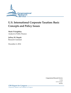 U.S. International Corporate Taxation: Basic Concepts and Policy