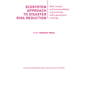 EcosystEm ApproAch to DisAstEr risk rEDuction Basic concepts and