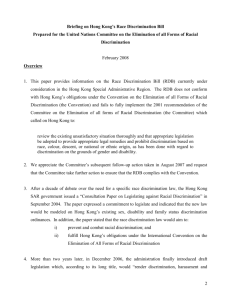 Briefing on Hong Kong`s Race Discrimination Bill for the Committee