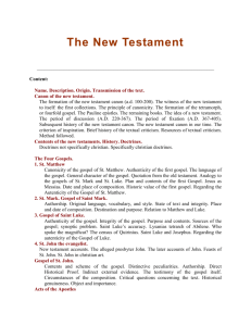 New testament accounts.