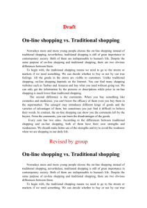 On-line shopping vs. Traditional shopping