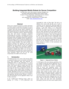 Building Integrated Mobile Robots for Soccer Competition