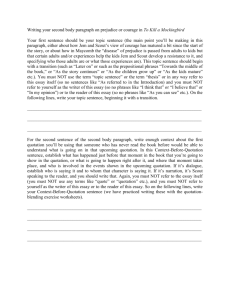 Template for writing a body paragraph on prejudice or courage in To