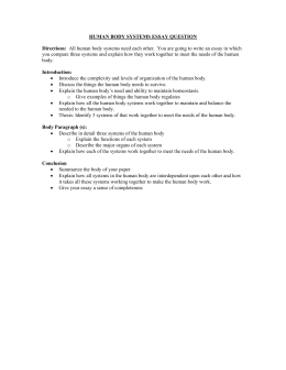 Good Health Essay Human Body Systems Essay Question Compare And Contrast Essay High School Vs College also College Essay Thesis The Last Lecture Essay Feedback Thesis Statement Argumentative Essay