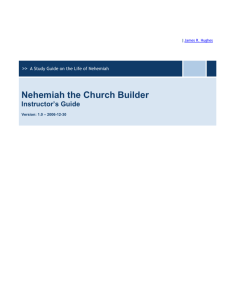 Nehemiah the Church Builder - Evangelical Presbyterian Church of