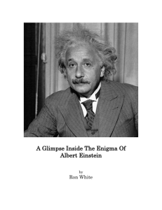 A Glimpse Inside The Enigma Of Albert Einstein
