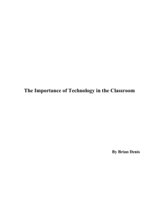 The Importance of Technology in the Classroom