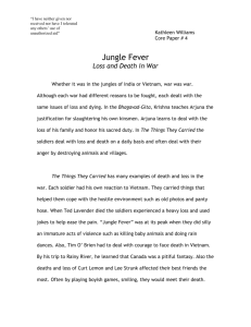 Jungle Fever: Loss and Death in War