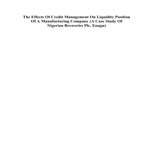 The Effects Of Credit Management On Liquidity Position Of A