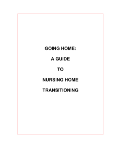 Going Home: A Guide to Nursing Home Transitioning