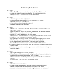 Macbeth Study Guide Questions Act I, scene i What effect is