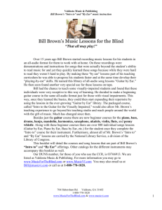 Bill Brown`s Music Lessons for the Blind