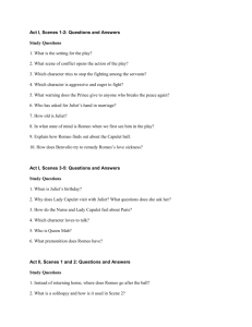 Act I, Scenes 1-2: Questions and Answers Study Questions 1. What