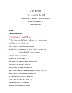 UNIT THREE The Human Spirit Injustice anywhere is a threat to