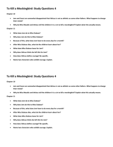 To Kill a Mockingbird: Study Questions 4 Chapter 10 Jem and Scout