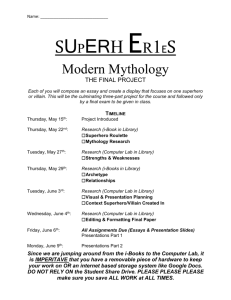 SUPERH ER1ES Modern Mythology THE FINAL PROJECT Each of