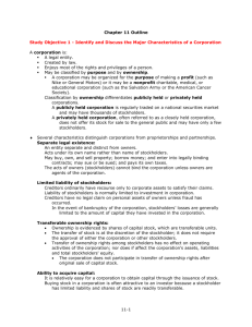 Identify and Discuss the Major Characteristics of a Corporation