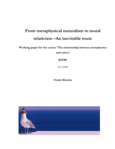 From metaphysical naturalism to moral relativism