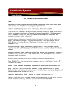 Topic specific library – alcohol misuse 2008 Aboriginal and Torres