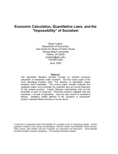 Economic Calculation, Quantitative Laws, and the "Impossibility"