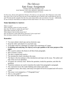 The Odyssey Epic Essay Assignment PAPER COPY DUE MONDAY