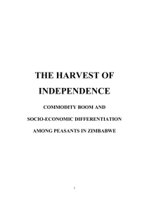Harvest of Independence - Commodity boom