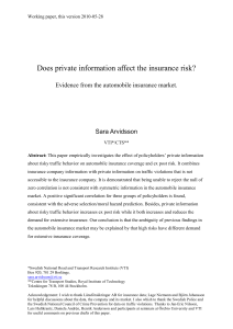 Does private information affect the insurance risk?