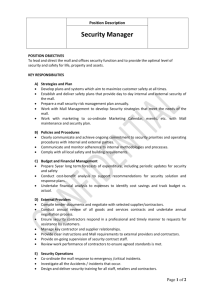Position Description Security Manager POSITION OBJECTIVES To